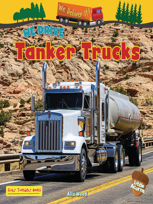cover image of We Drive Tanker Trucks